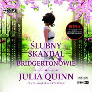 Ślubny skandal. Bridgertonowie. Tom 8, Julia Quinn - audiobook CD mp3