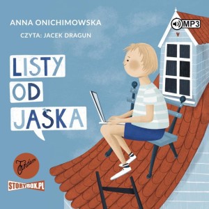 Listy od Jaśka, Anna Onichimowska - audiobook CD mp3