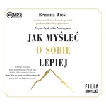 Jak myśleć o sobie lepiej, Brianna Wiest - audiobook CD mp3