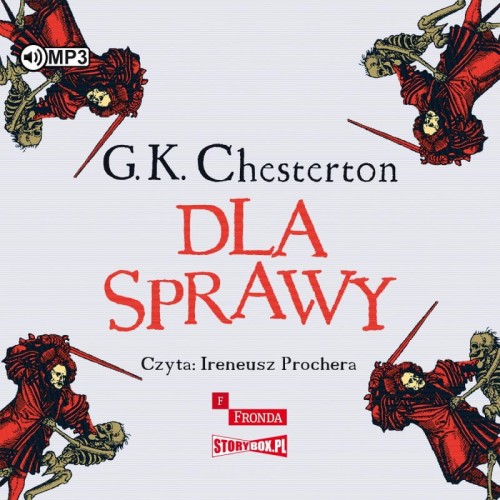 Dla Sprawy, Gilbert Keith Chesterton - audiobook CD mp3