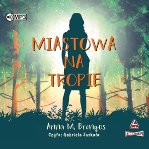 Miastowa na tropie, Anna M. Brengos - audiobook CD mp3