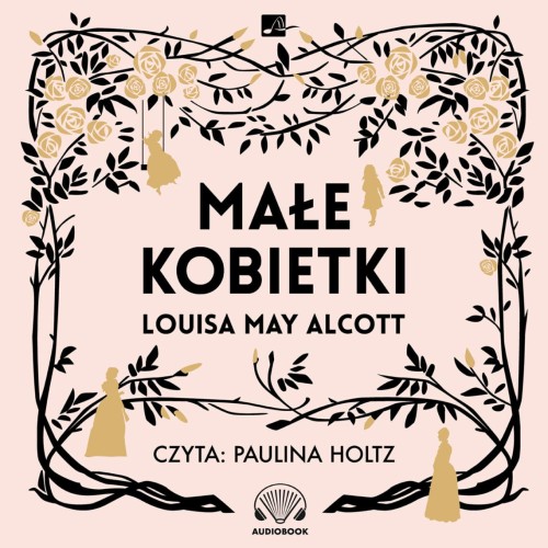 Małe kobietki, Louisa May Alcott - audiobook CD mp3