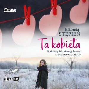 Ta kobieta, Elżbieta Stępień - audiobook CD mp3