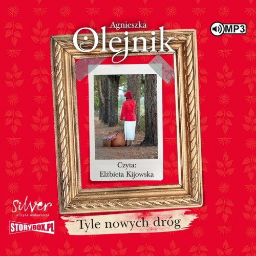 Tyle nowych dróg, Agnieszka Olejnik - audiobook CD mp3