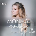 Monika, Ela Downarowicz - audiobook CD mp3