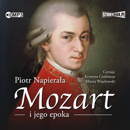 Mozart i jego epoka, Piotr Napierała - audiobook CD mp3