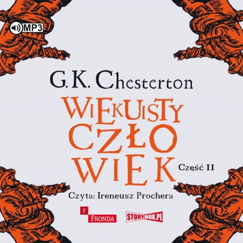 Wiekuisty człowiek. Tom 2, Gilbert Keith Chesterton - audiobook CD mp3