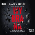 Wybrana, Marek Stelar - audiobook CD mp3