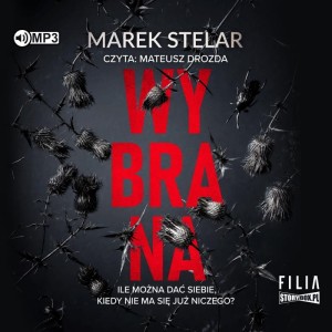 Wybrana, Marek Stelar - audiobook CD mp3