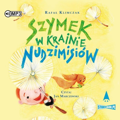 Szymek w Krainie Nudzimisiów, Rafał Klimczak - audiobook CD mp3