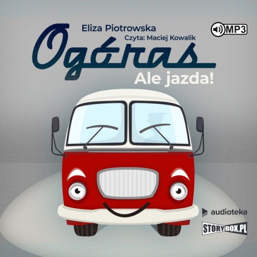 Ogóras. Ale jazda! Eliza Piotrowska - audiobook CD mp3