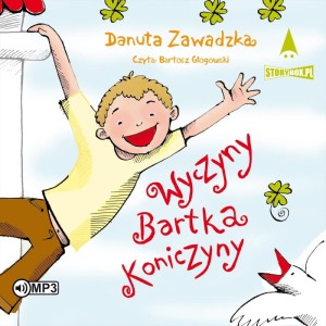 Wyczyny Bartka Koniczyny, Danuta Zawadzka - audiobook CD mp3