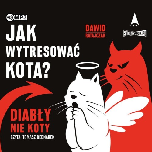 Jak wytresować kota? Diabły, nie koty, Dawid Ratajczak - audiobook CD mp3