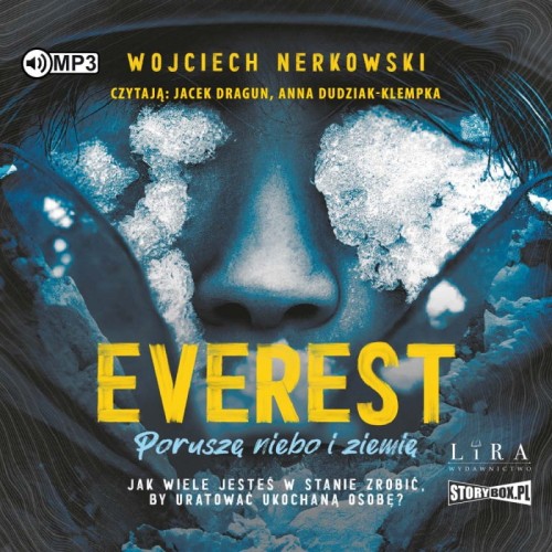 Everest. Poruszę niebo i ziemi, Wojciech Nerkowski - audiobook CD mp3