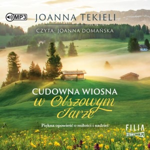Cudowna wiosna w Olszowym Jarze, Joanna Tekieli - audiobook CD mp3