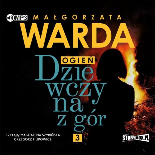 Dziewczyna z gór. Ogień, Małgorzata Warda - audiobook CD mp3