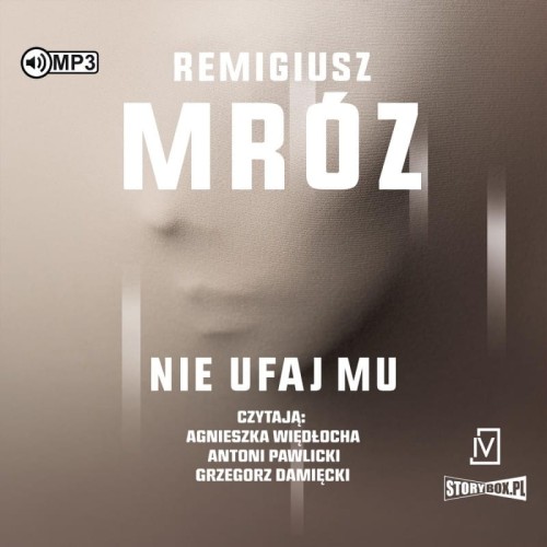 Nie ufaj mu, Remigiusz Mróz - audiobook CD mp3