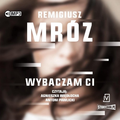 Wybaczam Ci, Remigiusz Mróz - audiobook CD mp3