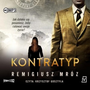Kontratyp, Remigiusz Mróz - audiobook CD mp3