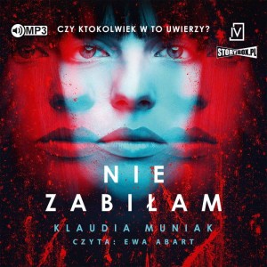 Nie zabiłam, Klaudia Muniak - audiobook CD mp3