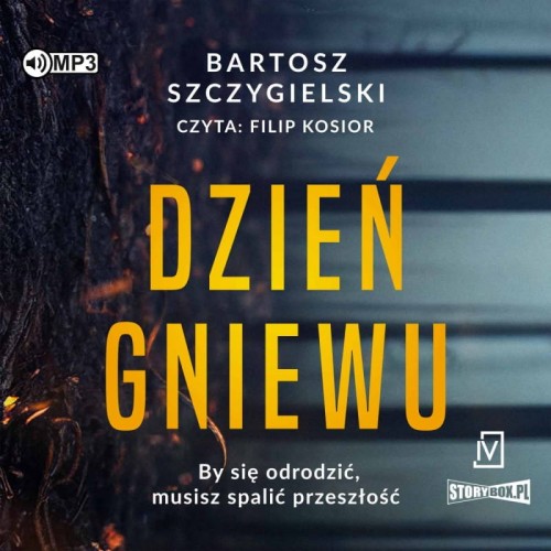 Dzień gniewu, Bartosz szczygielski - audiobook CD mp3