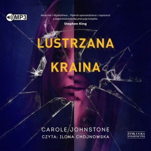 Lustrzana Kraina, Carole Johnstone - audiobook CD mp3