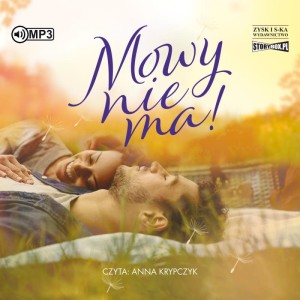 Mowy nie ma! Żaneta Pawlik - audiobook CD mp3