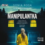 Manipulantka, Sonia Rosa - audiobook CD mp3