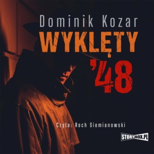 Wyklęty '48, Dominik Kozar - audiobook CD mp3
