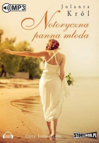 Notoryczna panna młoda, Jolanta Król - audiobook CD mp3