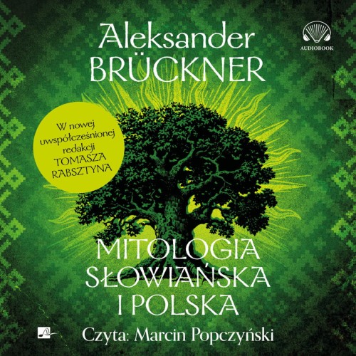 Mitologia słowiańska i polska, Aleksander Brückner - audiobook CD mp3