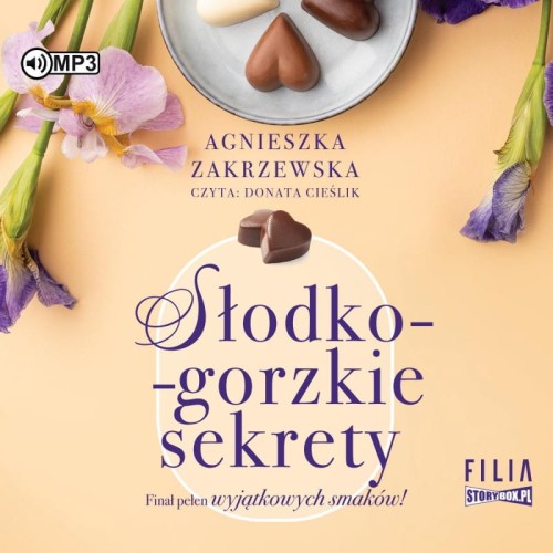 Saga czekoladowa. Tom 3. Słodko-gorzkie sekrety, Agnieszka Zakrzewska - audiobook CD