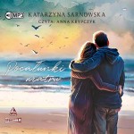 Pocałunki wiatru, Katarzyna Sarnowska - audiobook CD mp3