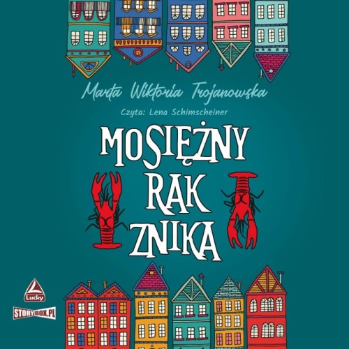 Mosiężny rak znika, Marta Wiktoria Trojanowska - audiobook CD mp3