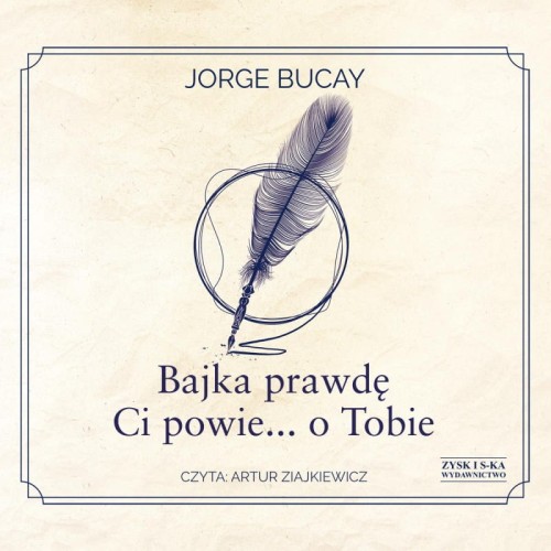 Bajka prawdę Ci powie... o Tobie, Jorge Bucay - audiobook CD mp3