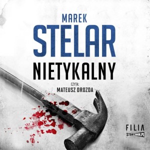 Nietykalny, Marek Stelar - audiobook CD mp3