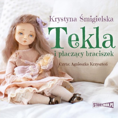 Tekla i płaczący braciszek, Krystyna Śmigielska - audiobook CD mp3