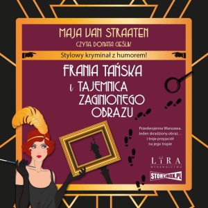 Frania Tańska i tajemnica zaginionego obrazu, Maja van Straaten - audiobook CD mp3