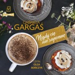 Nigdy cię nie zapomnę, Gabriela Gargaś - audiobook CD mp3