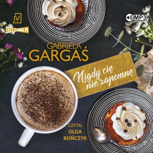 Nigdy cię nie zapomnę, Gabriela Gargaś - audiobook CD mp3