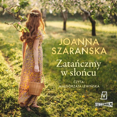 Zatańczmy w słońcu, Joanna Szarańska - audiobook CD mp3