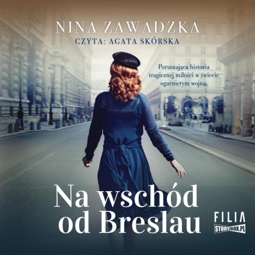 Na wschód od Breslau, Nina Zawadzka - audiobook CD mp3