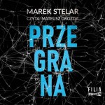 Przegrana, Marek Stelar - audiobook CD mp3