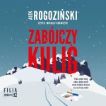Zabójczy kulig, Alek Rogoziński - audiobook CD mp3