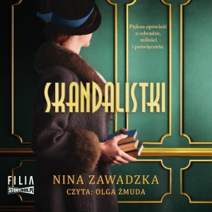 Skandalistki, Nina Zawadzka - audiobook CD mp3