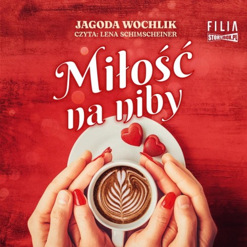 Miłość na niby, Jagoda Wochlik - audiobook CD mp3
