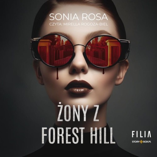 Żony z Forest Hill, Sonia Rosa - audiobook CD mp3