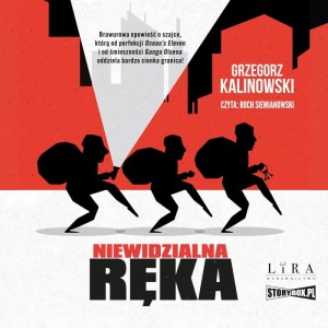 Niewidzialna Ręka, Grzegorz Kalinowski - audiobook CD mp3