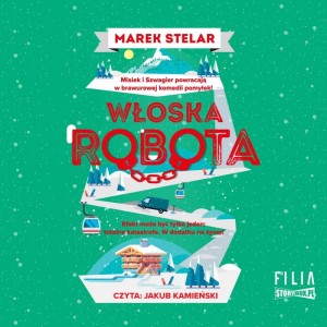 Włoska robota, Marek Stelar - audiobook CD mp3