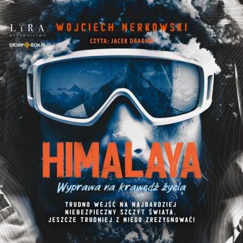 Himalaya. Wyprawa na krawędź życia, Wojciech Nerkowski - audiobook CD mp3